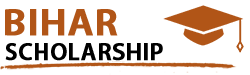 Bihar Scholarship